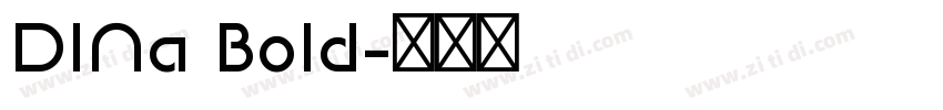 DINa Bold字体转换